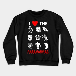 I love the paranormal Crewneck Sweatshirt